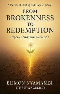 From Brokenness to Redemption: Experiencing True Salvation