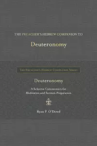 Preacher's Hebrew Companion to Deuteronomy