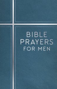 Bible Prayers for Men (Devotional)
