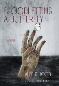 Bloodletting a Butterfly