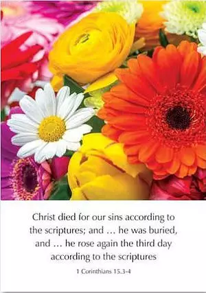 Greetings Cards - 'Christ died for...' 1Co. 15.3-4
