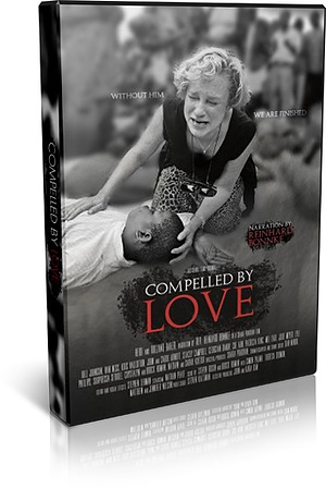 Compelled By Love DVD