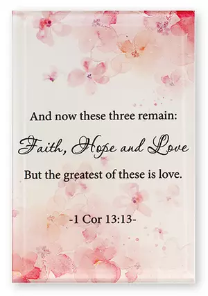 Faith, Hope, Love Glass Plaque
