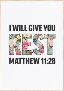 I Will Give You Rest - Matthew 11:28 - A4 Print