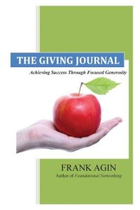The Giving Journal: Achieving Success Through Focused Generosity
