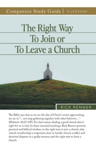The Right Way To Join or To Leave a Church Study Guide