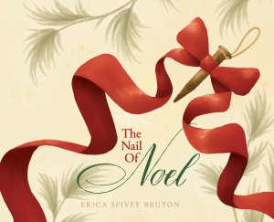 The Nail of Noel