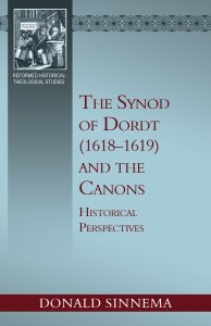 Synod of Dordt (1618-1619) and the Canons