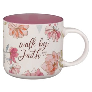 Mug  White Floral Walk By Faith 2 Cor. 5:7