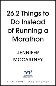 26.2 Things to Do Instead of Running a Marathon