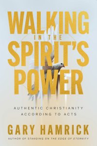 Walking in the Spirit’s Power