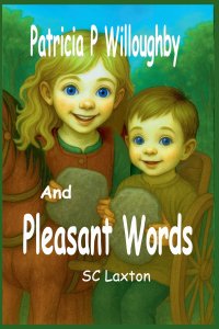 Patricia P. Willoughby And Pleasant Words