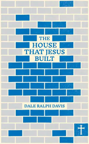 Cover of The House that Jesus Built
