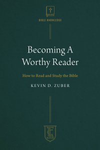 Becoming a Worthy Reader