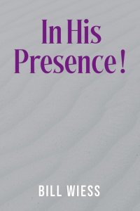 In His Presence !