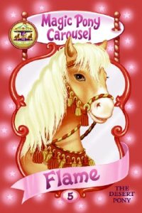 Flame The Desert Pony