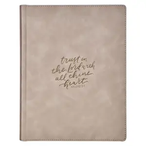 Trust Taupe Faux Leather Large Print King James Version Note-taking Bible - Proverbs 3:5