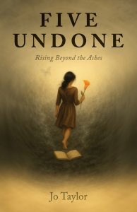 Five Undone: Rising Beyond The Ashes