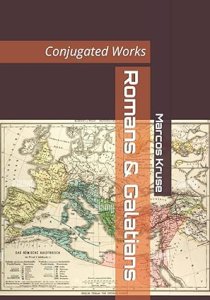 Romans & Galatians: Conjugated Works