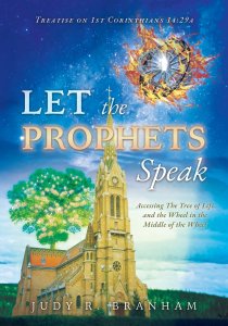 Let the Prophets Speak: Accessing The Tree of Life and the Wheel in the Middle of the Wheel