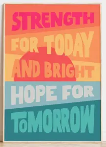 'Strength for today' Poster