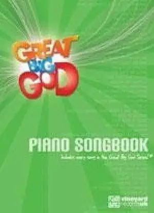 Great Big God Piano Song Book