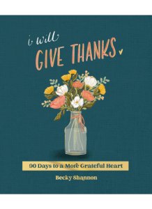 I Will Give Thanks