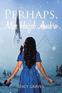 Perhaps, Miss Hazel Ansbro
