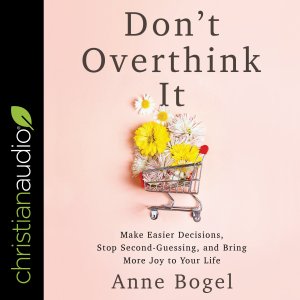 Don't Overthink It