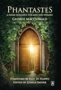 Phantastes (Annotated): A Faerie Romance for Men and Women