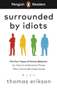 Penguin Readers Level 7: Surrounded By Idiots (elt Graded Reader)