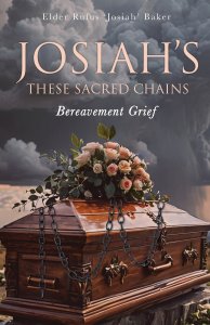 Josiah's: These Sacred Chains: These Sacred