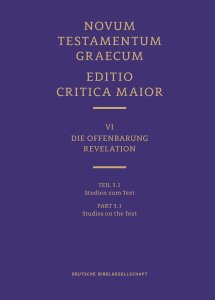 Novum Testamentum Graecum, Editio Critica Maior VI/3.1: Revelation, Studies on the Text