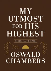My Utmost for His Highest: Modern Classic Language Gift Edition (365-Day Devotional Using Niv)