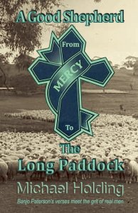 A Good Shepherd from Mercy to The Long Paddock