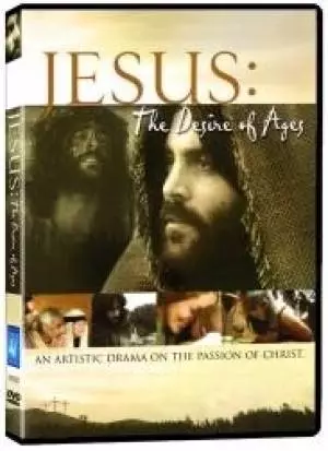 Jesus: The Desire Of Ages DVD