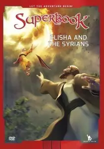 Superbook: Elisha and the Syrians DVD