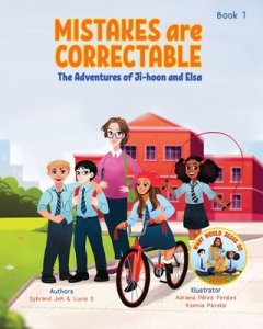 Mistakes are Correctable (What Would Jesus Do Series) Book1: A Christian Book about Saying Sorry and Forgiveness