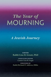 The Year of Mourning: A Jewish Journey