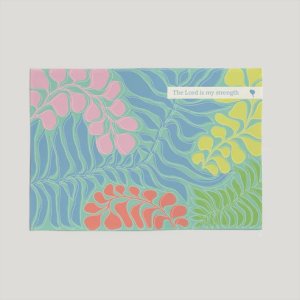 The Lord Is My Strength  - Tea Towel