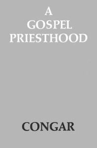 A Gospel Priesthood