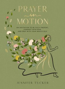 Prayer in Motion