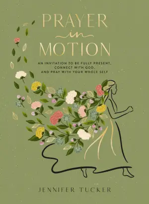 Prayer in Motion