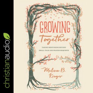 Growing Together
