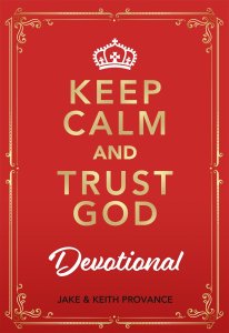 Keep Calm and Trust God Devotional