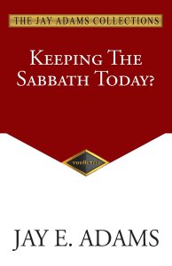 Keeping the Sabbath Today?