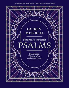 Steadfast through Psalms