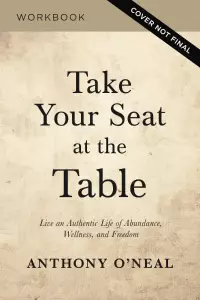 Take Your Seat at the Table Study Guide