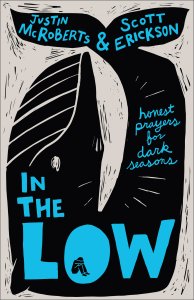 In the Low