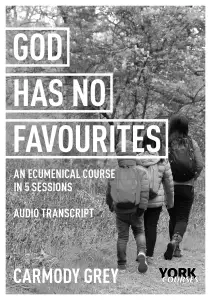 God Has No Favourites - Audio Transcript